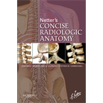 Netter's Concise Radiologic Anatomy