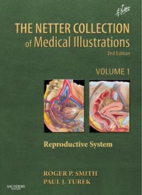 The Netter Collection of Medical Illustrations - Reproductive System